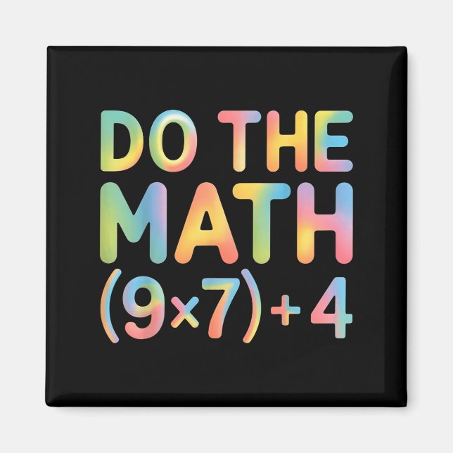 Do The Math Equation Thanksgiving Teacher 67 Six S Magnet (Front)