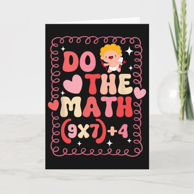 Do The Math Equation Valentine's Day Math Teacher  Card (Front)