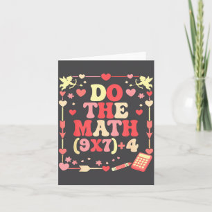 Do The Math Equation Valentine's Day Math Teacher Card