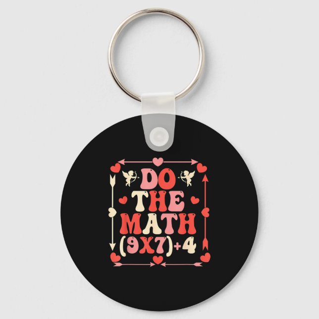 Do The Math Equation Valentine's Day Math Teacher  Key Ring (Front)