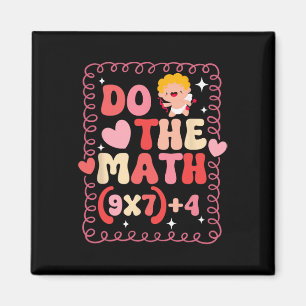 Do The Math Equation Valentine's Day Math Teacher Magnet
