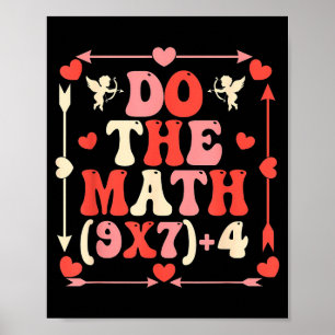 Do The Math Equation Valentine's Day Math Teacher  Poster