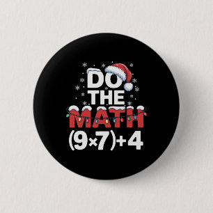 Do The Math Meme 6 7 Funny Christmas Holiday Humor Cm Round Badge