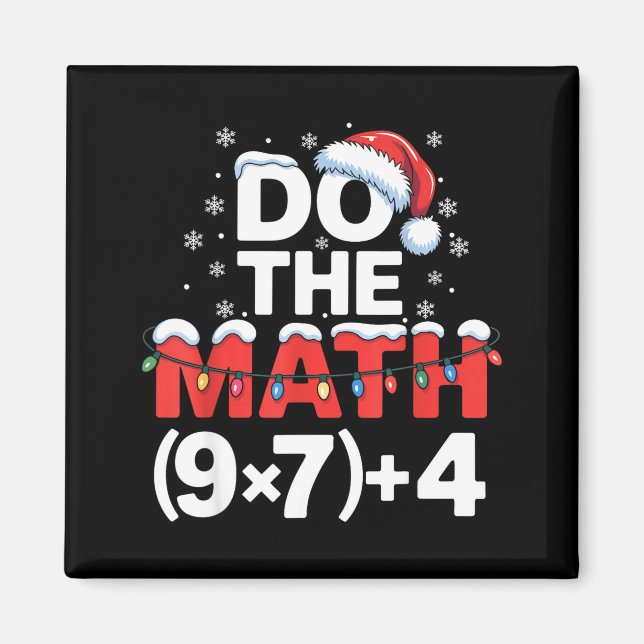 Do The Math Meme 6 7 Funny Christmas Holiday Humor Magnet (Front)