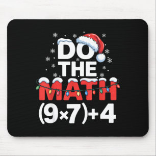 Do The Math Meme 6 7 Funny Christmas Holiday Humor Mouse Pad
