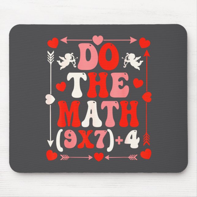 Do The Math Teacher 67 Meme Six Seven Valentine's  Mouse Pad (Front)