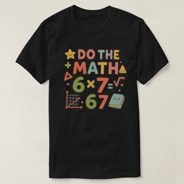 Do The Math – Trendy Kawaii Classroom Design T-Shirt (Design Front)