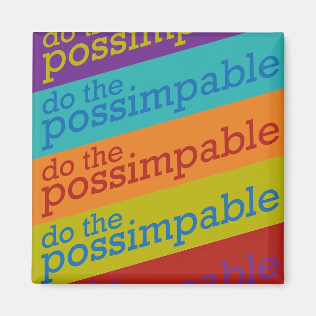 Do the Possimpable Magnet (Front)