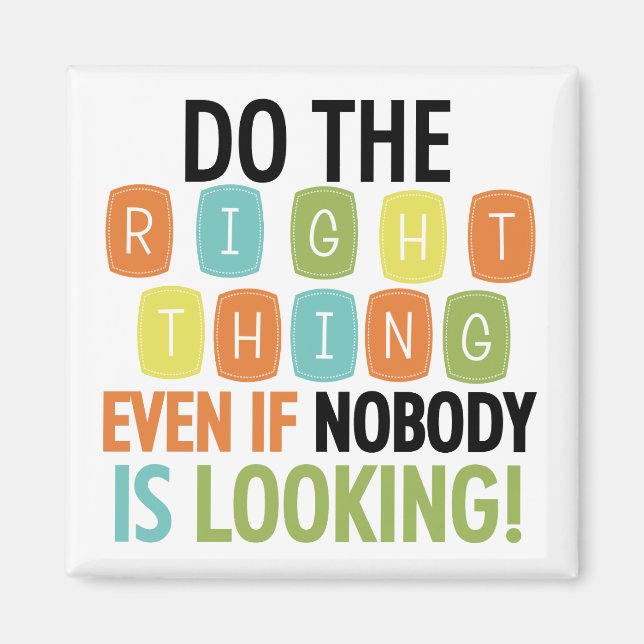Do The Right Thing Magnet (Front)