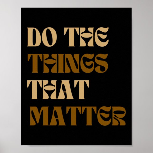 Do The Things That Sticker  Poster (Front)