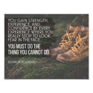 Do The Things You Cannot Photo Print