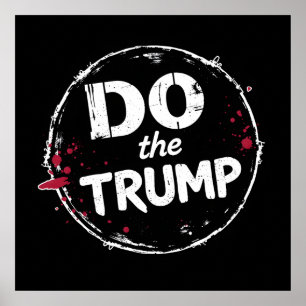 Do the Trump Poster