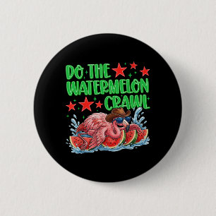 Do The Watermelon Crawl Funny Flamingo Cowboy 6 Cm Round Badge