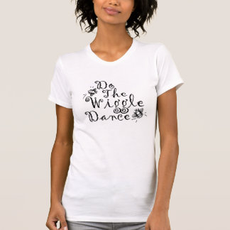 Do The Wiggle Dance - Ladies Bella Canvas Tee