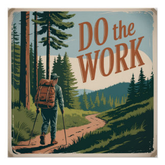Do The Work Poster