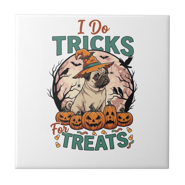 Do Tricks Treats Halloween Pug Witch Hat Pumpkins_ Ceramic Tile (Front)