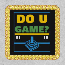 DO U GAME?
