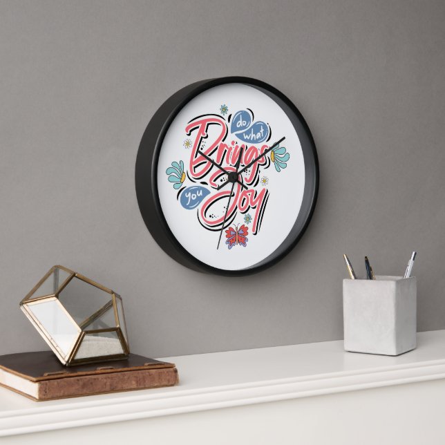 Do what brings you Joy Floral and Butterfly quote Clock (Office)
