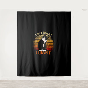 Do What I Want Tuxedo Cat Mum Cute Funny Graphic R Tapestry