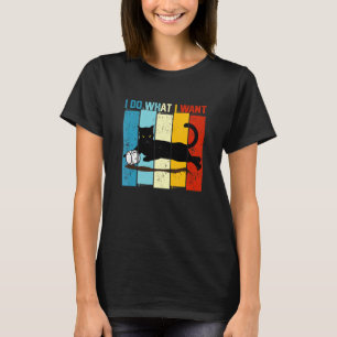 Do What I Want Vintage Black Cat Coffee Cup My Ca T-Shirt