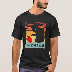 Do What I Want Vintage Black Cat Red Cup My Cat T-Shirt