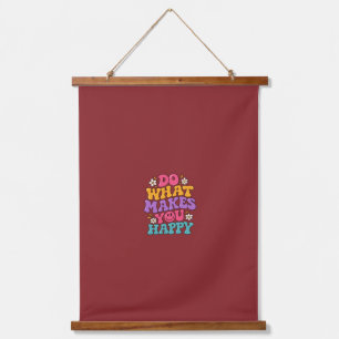 Do What Makes You Happy – Colourful Retro Positive Hanging Tapestry