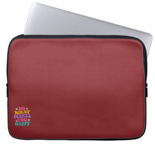 Do What Makes You Happy – Colourful Retro Positive Laptop Sleeve