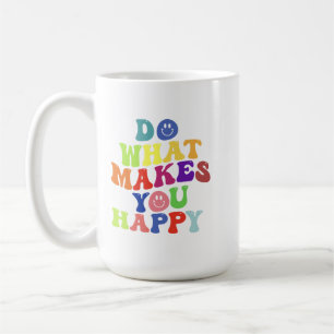 Do What Makes You Happy – Colourful Retro Positivi Coffee Mug