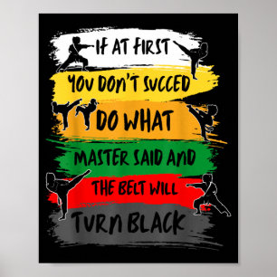 Do What Master Said Taekwondo Black Belt Poster