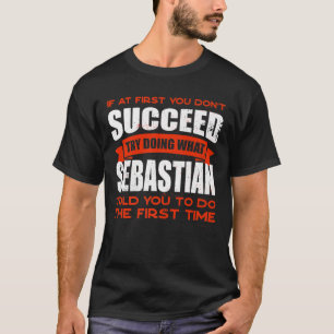 Do What Sebastian Told You to Do Friends Name Budd T-Shirt