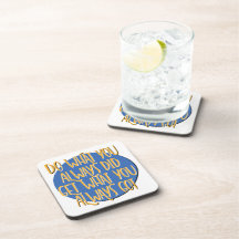 Do What You Always Did Recovery Slogan