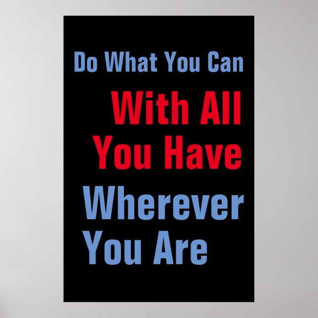 Do what you can Motivational Quote Poster (Front)