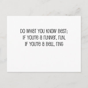 "Do what you know best" quote Postcard