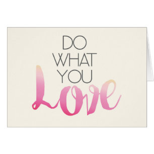 Do What You Love 2