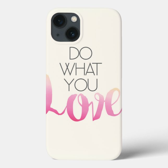 Do What You Love 2 Case-Mate iPhone Case (Back)