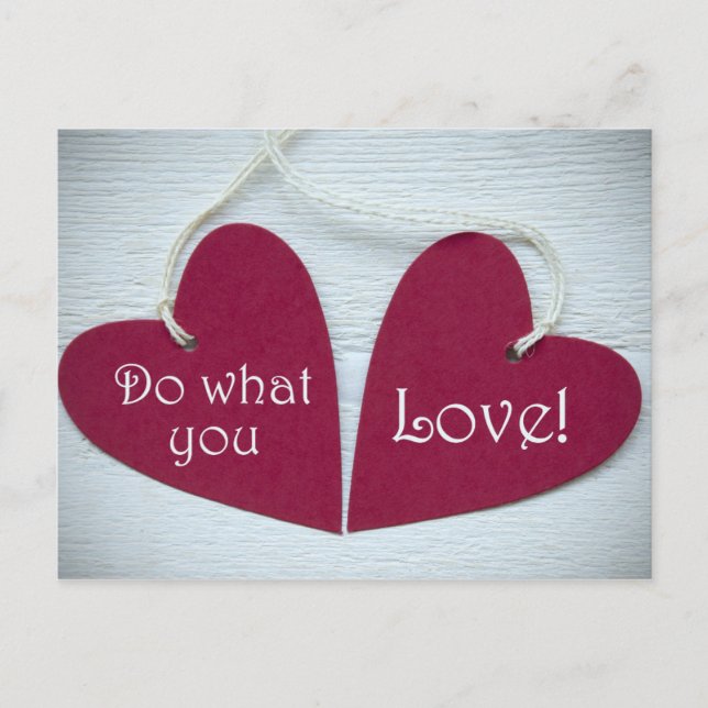 Do What You Love 3 Postcard (Front)