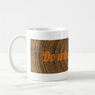 Do What You Love Coffee Mug