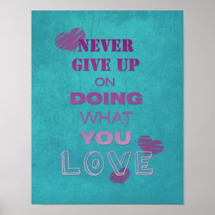 Do what you love Cute Motivational Text Typography Poster