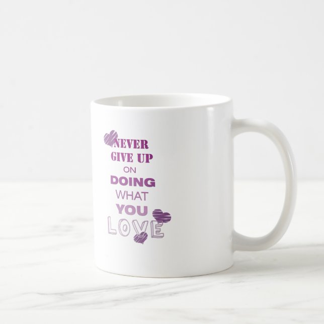 Do what you love Motivational text Typography Cute Coffee Mug (Right)