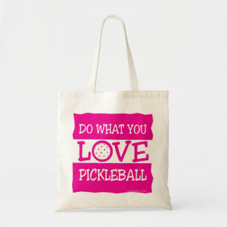 DO WHAT YOU LOVE - PICKLEBALL TOTE BAG