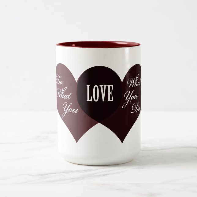 Do What You Love Two-Tone Coffee Mug (Center)