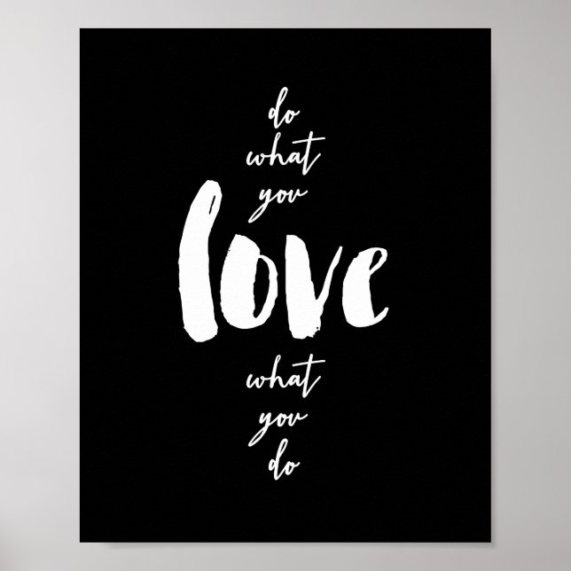 Do What You Love What You Do Print (Front)