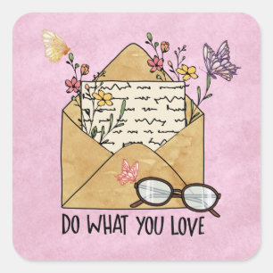 Do what you love wildflowers butterflies glasses square sticker