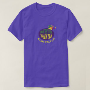 Do Whatcha Wanna New Orleans T-Shirt