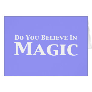 Do You Believe In Magic Gifts