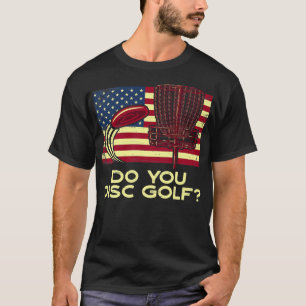 Do You Disc Golf Sports Friends Sports Lover Buddy T-Shirt