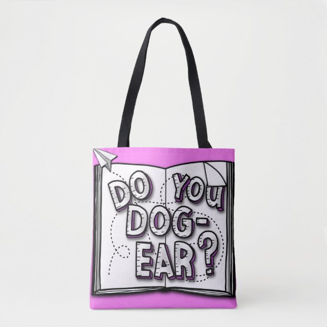 Do You Dog Ear Tote Bag (Front)