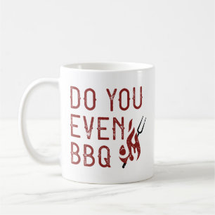 Do You Even BBQ Coffee Mug