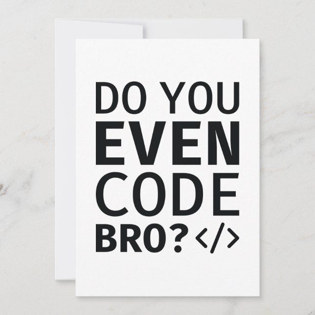 Do You Even Code Bro Thank You Card (Front)