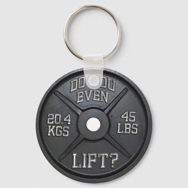 Do You Even Lift - Barbell Plate Key Ring (Front)
